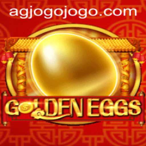 The Exciting World of GoldenEggs: A Comprehensive Guide to Agjogo